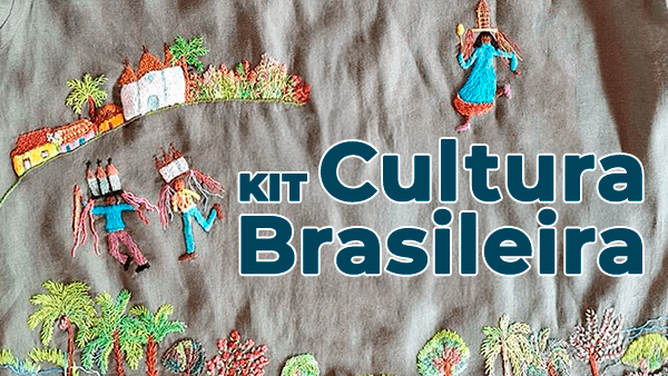 Kit - Cultura Brasileira (com vídeo)
