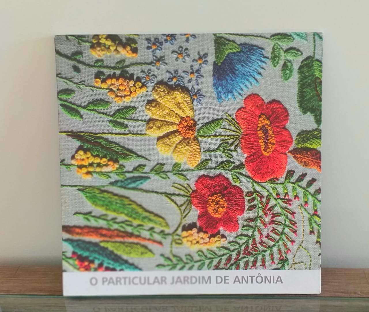 Livro - O Particular Jardim de Antônia